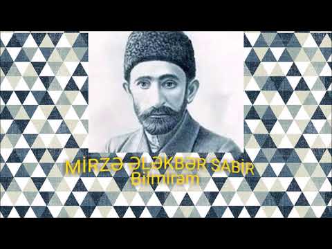 Bilmirəm ( Mirzə Ələkbər Sabir )