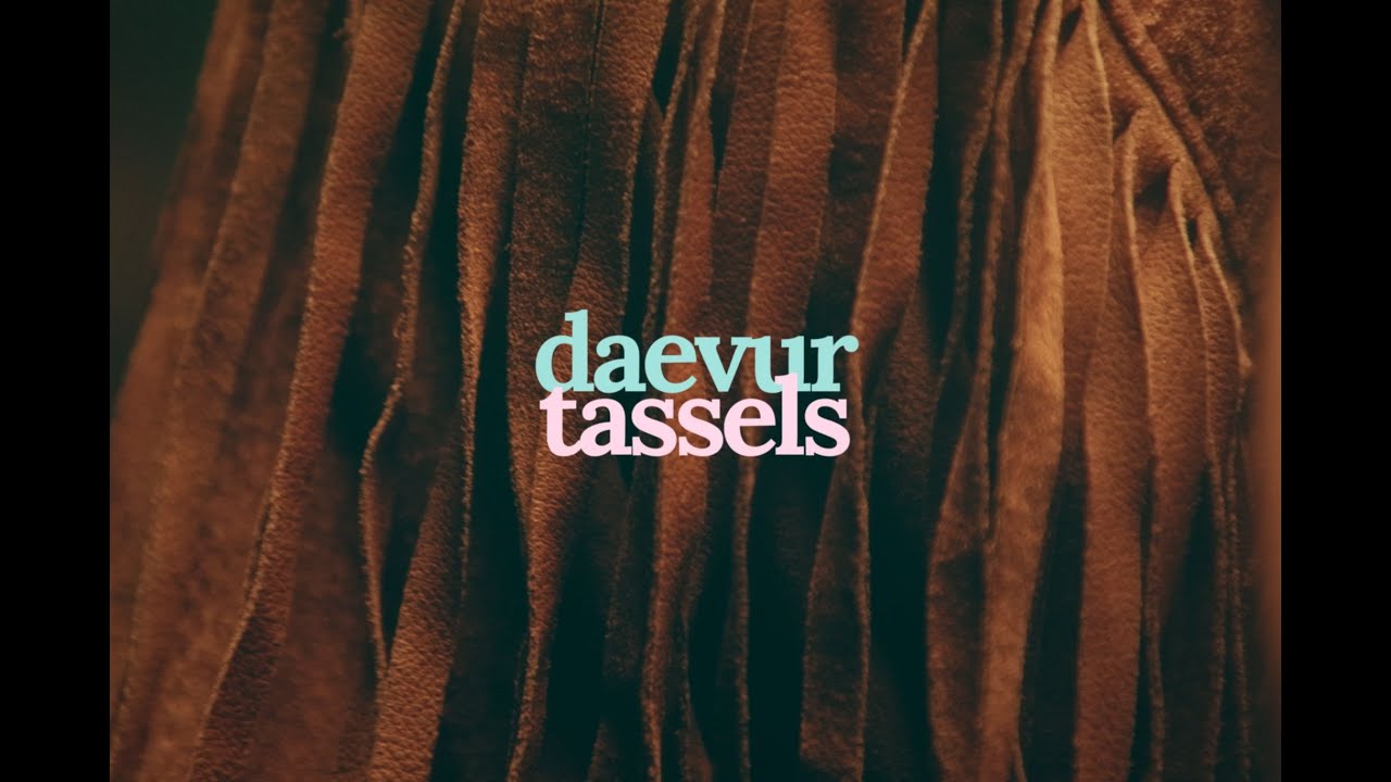 Daevur - Tassels