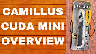 CAMILLUS CUDA MINI OVERVIEW, AUS 8, G10, BEARINGS, BUDGET, EVERYDAY CARRY, EDC,