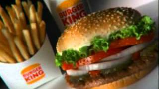 Burger king , Have it your way !