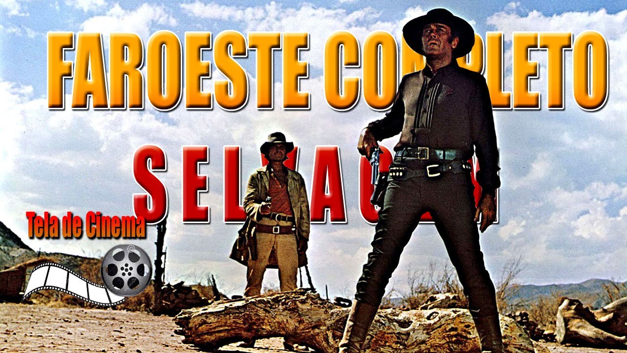 Faroeste Clássico Selvagem dublado em português Brasil Assista antes de ...