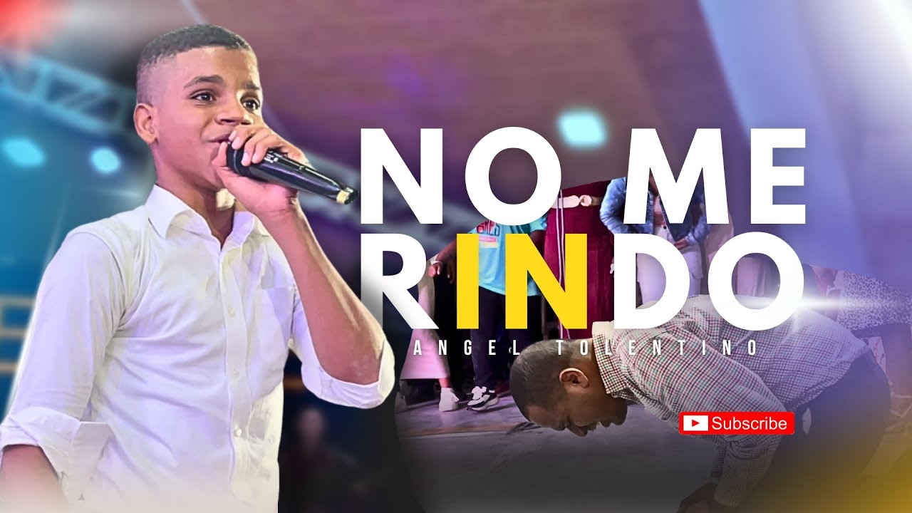 NO ME RINDO - EVANGELISTA Angel Tolentino | PODEROSO MENSAJE DE FE