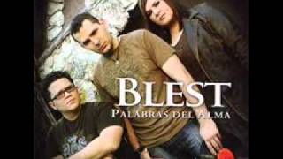 Video thumbnail of "BLEST - Te Exalto."