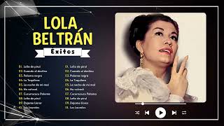 Lola beltrán Mix Exitos 2024  Las Mejores Canciones Viejitas Más Bonitas De Lola beltrá P7