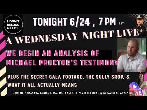 A Wednesday Night Live 7 PM: An Analysis of Michael Proctor