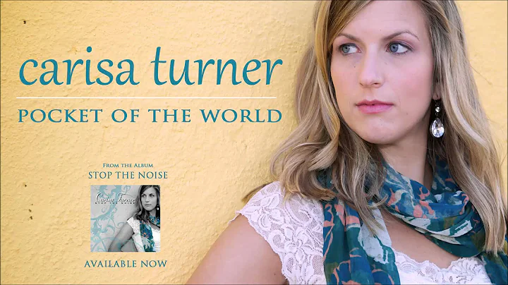 Carisa Turner - Pocket Of The World (Audio)