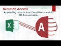 How to Append data from Excel worksheets to Microsoft Access tables