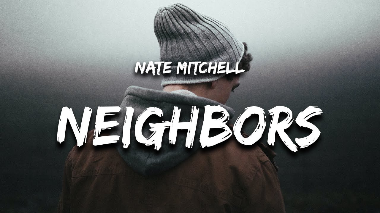 BAD NEIGHBORS - Lyrics, Playlists & Videos