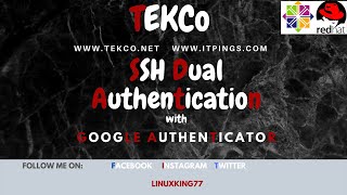 SSH Dual Authentication with Google Authenticator on CentOS 8