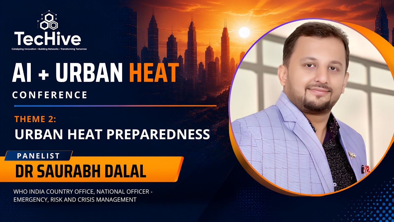 Saurabh Dalal – Heat-Health-Risk Nexus, AI + Urban Heat Conference 2026