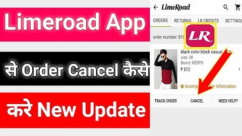 Limeroad App Se Order Cancel Kaise Kare || How To Cancel Order On Limeroad App