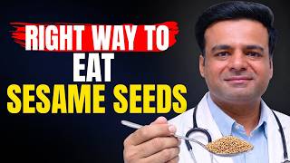 3 Mistakes That Make Sesame Seeds Useless - Right Way To Eat Them!