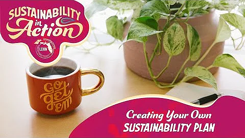 Creating Your Own Sustainability Action Plan