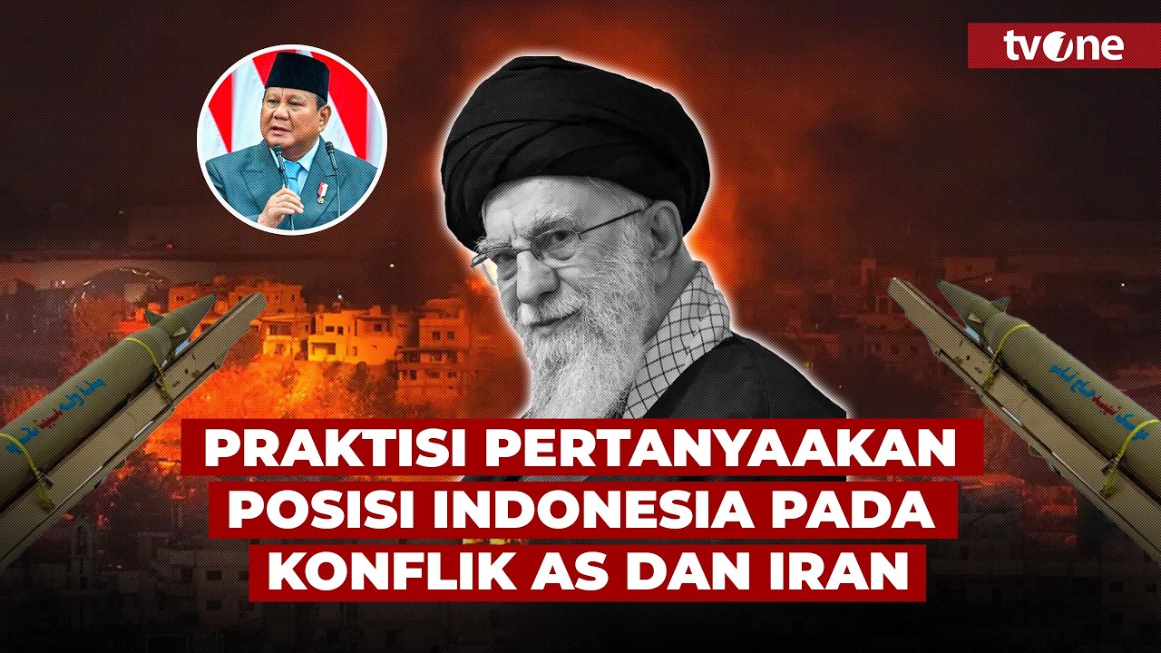 Praktisi Sentil Posisi Indonesia di Tengah Perang Rudal AS vs Iran | tvOne