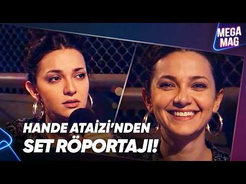 Hande Ataizi'ni sahne arkasında izliyoruz! 😱