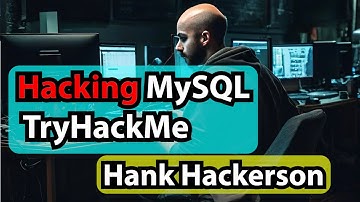Enumerating & Exploiting MySQL - TryHackMe Network Services 2 - Hank Hackerson #ethicalhacker