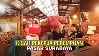 KISAH PEKERJA PEREMPUAN PASAR SURABAYA | INDONESIAKU (21/04/26)