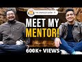 Meet the Man Who Changed My Life | My Mentor - Manish Pandey | The Ranveer Show 11