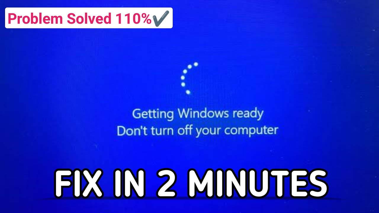 Getting Windows ready Don't turn off your computer fix laptop Window 7 ...