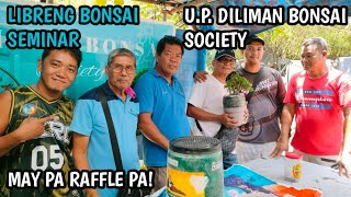 P1+FREE BONSAI SEMINAR/TUTORIAL SA U.P. DILIMAN BONSAI SOCIETY (APRIL 20,2024)