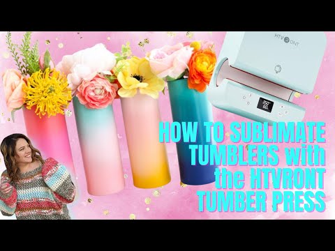 How to sublimate a Tumbler with the New HTVRONT Autopress
