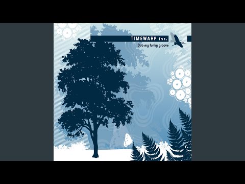Timewarp inc. — FunkE