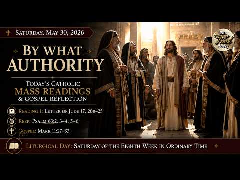 By What Authority – Saturday, May 30, 2026