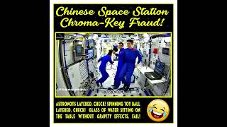 Chinese Space Station CHROMA-KEY Fraud