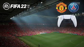 FIFA 22 - Manchester United Vs Paris Saint-Germain - FULL GAMEPLAY - PS5/HD