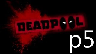 Deadpool Walkthrough Part 5 No Commentary 1080p HD Gameplay