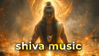 Shiva Music • Music To Heal All Pains Of Body, Soul & Spirit, Meditation