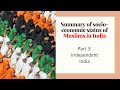 A summary of socioeconomic status of muslims in india  3 independent india