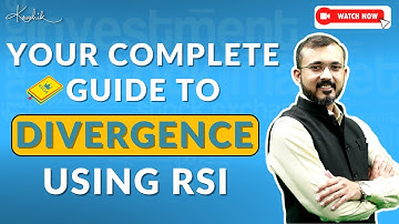 Trading Divergences using the Relative Strength Index (RSI) | Kaushik Akiwatkar