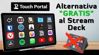 Touch Portal | La alternativa al Stream Deck para todo tipo de usuarios