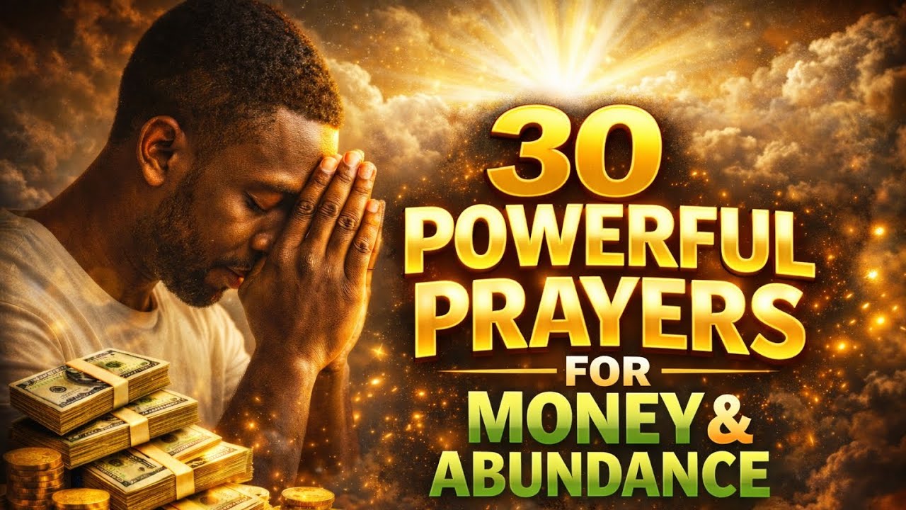 😱 30 POWERFUL PRAYERS FOR PROSPERITY, MONEY & DIVINE ABUNDANCE | Speak This and Watch God Move