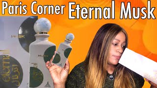 Paris Corner Eternal Musk Perfume Review | My MiddleEastern Perfume Collection