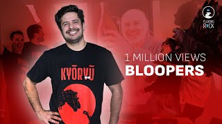 1 MILLION VIEWS - BLOOPERS REEL