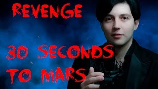 30 Seconds to Mars - revenge cover by Roman Smok