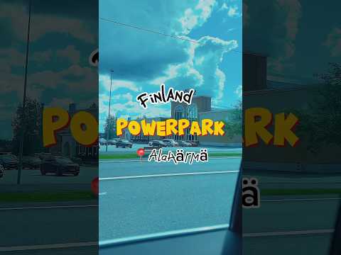 PowerPark Finland Vlog🇫🇮🇹🇭