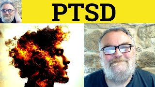 😎 PTSD Meaning - Post Traumatic Stress Disorder Defined - PTSD Examples - Post Traumatic Stress