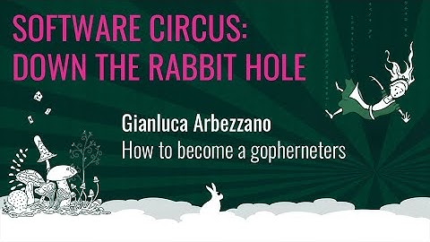 Gianluca Arbezzano - How to Become a Gopherneters