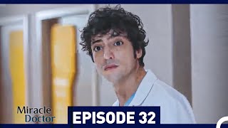 Miracle Doctor Episode 32