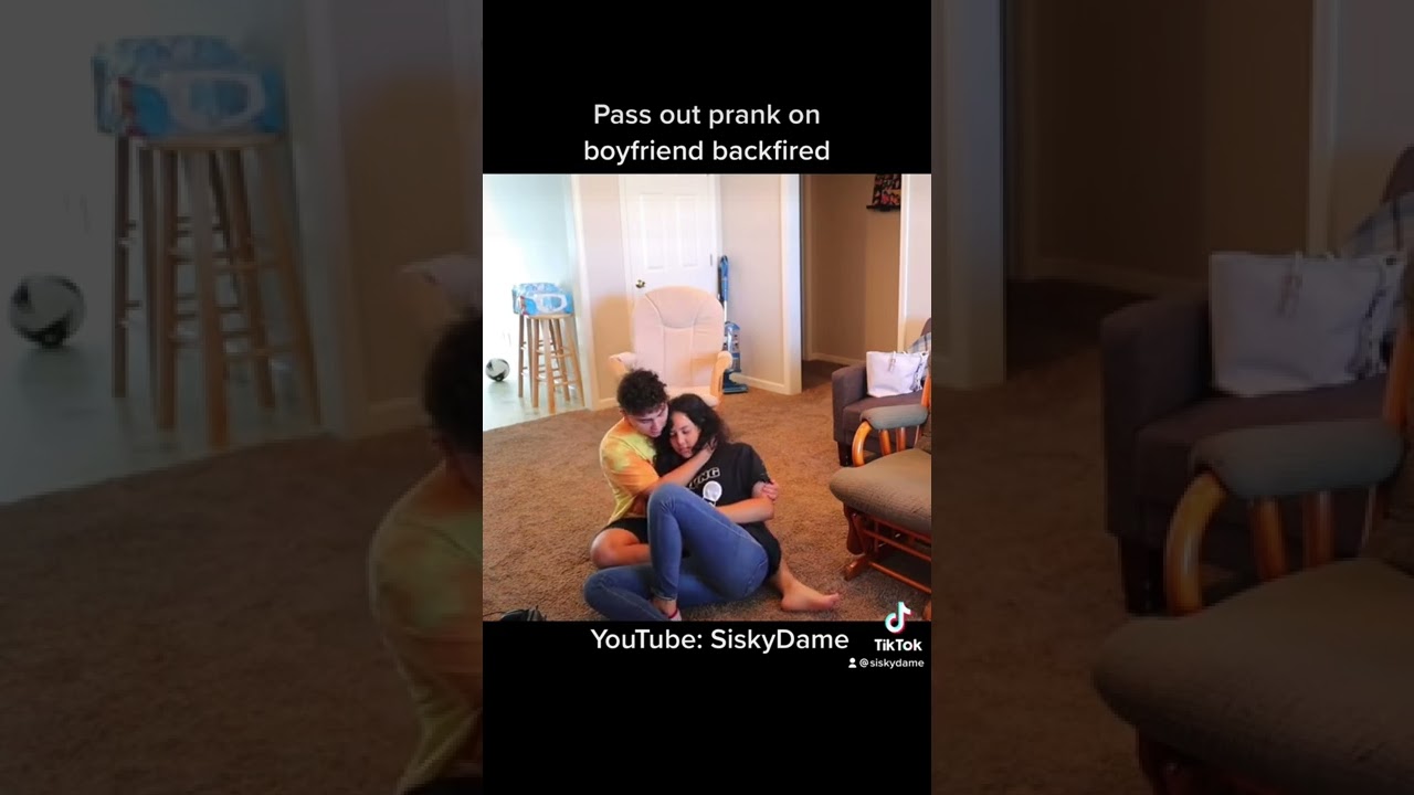 Pass out prank on boyfriend backfired