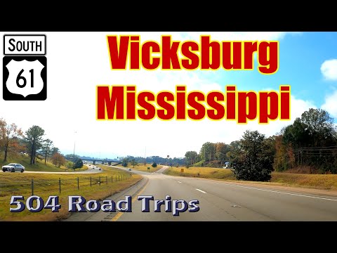 Road Trip #797 - US-61 S - Mississippi Mile 122-93 - Vicksburg