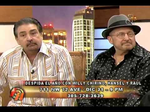 Hansel y Raul & Willy Chirino - Entrevista