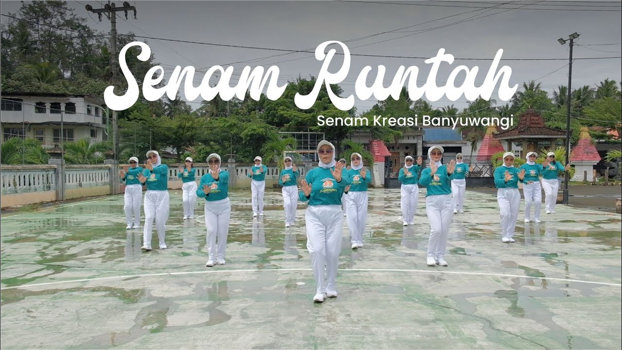 Senam Runtah - Senam Kreasi Banyuwangi