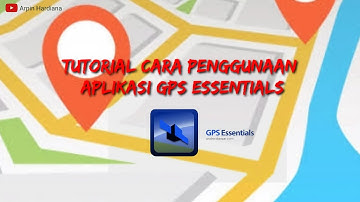 Tutorial Penggunaan Aplikasi GPS Essentials (Menambahkan Titik Koordinat/Waypoints).#gpsEssentials