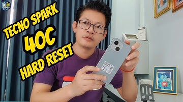 Tecno Spark 40C Hard Reset