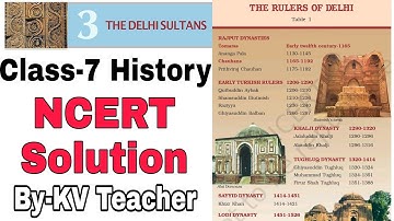 Question Answers ONLY / The Delhi Sultans Class-7 History NCERT Chapter-3 Solution By-KV Teacher