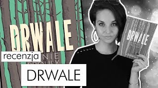 Drwale Annie Proulx Piękna & Epicka Saga Wielkibuk